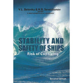 Stability and Safety of Ships: Risk of Capsizing